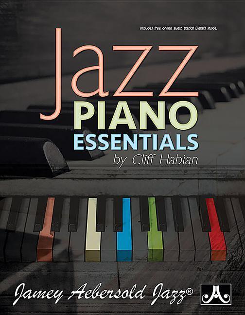 Cover: 9781562243197 | Jazz Piano Essentials | Cliff Habian | Taschenbuch | Englisch | 2018