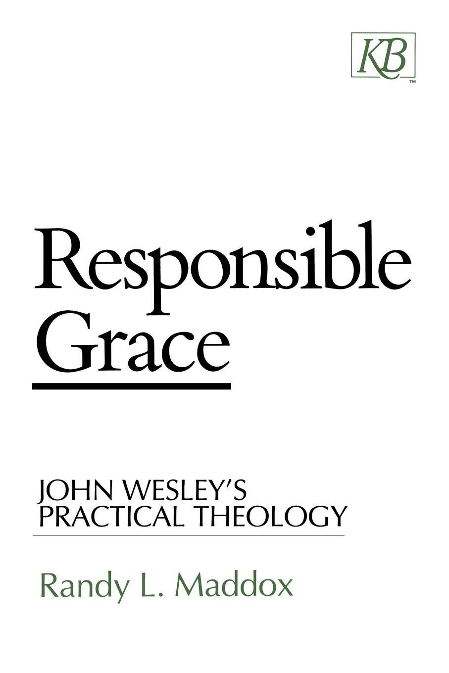 Cover: 9780687003341 | Responsible Grace | Randy L. Maddox | Taschenbuch | Paperback | 1994