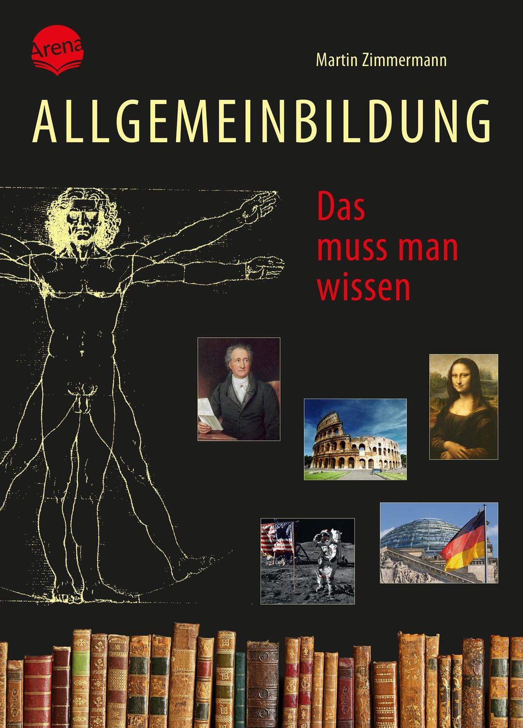 Cover: 9783401603377 | Allgemeinbildung. Das muss man wissen | Martin Zimmermann | Buch