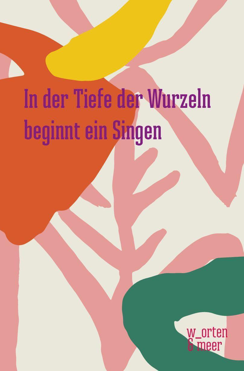 Cover: 9783945644324 | In der Tiefe der Wurzeln beginnt ein Singen | Tina Makereti | Buch