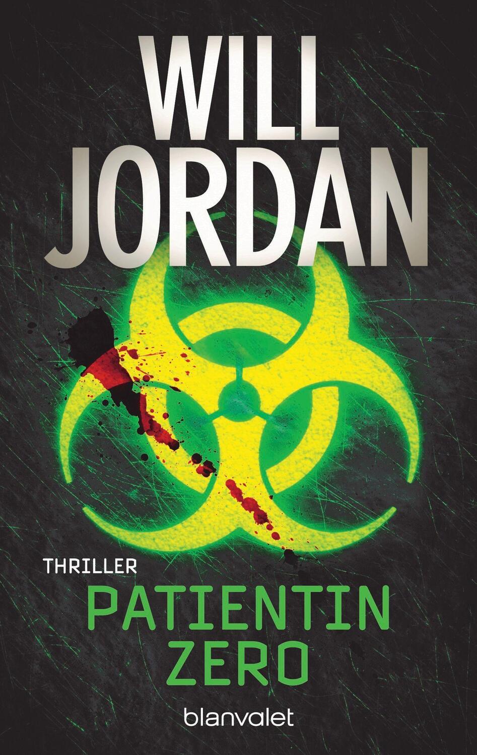 Cover: 9783734111556 | Patientin Zero | Thriller | Will Jordan | Taschenbuch | Deutsch | 2023