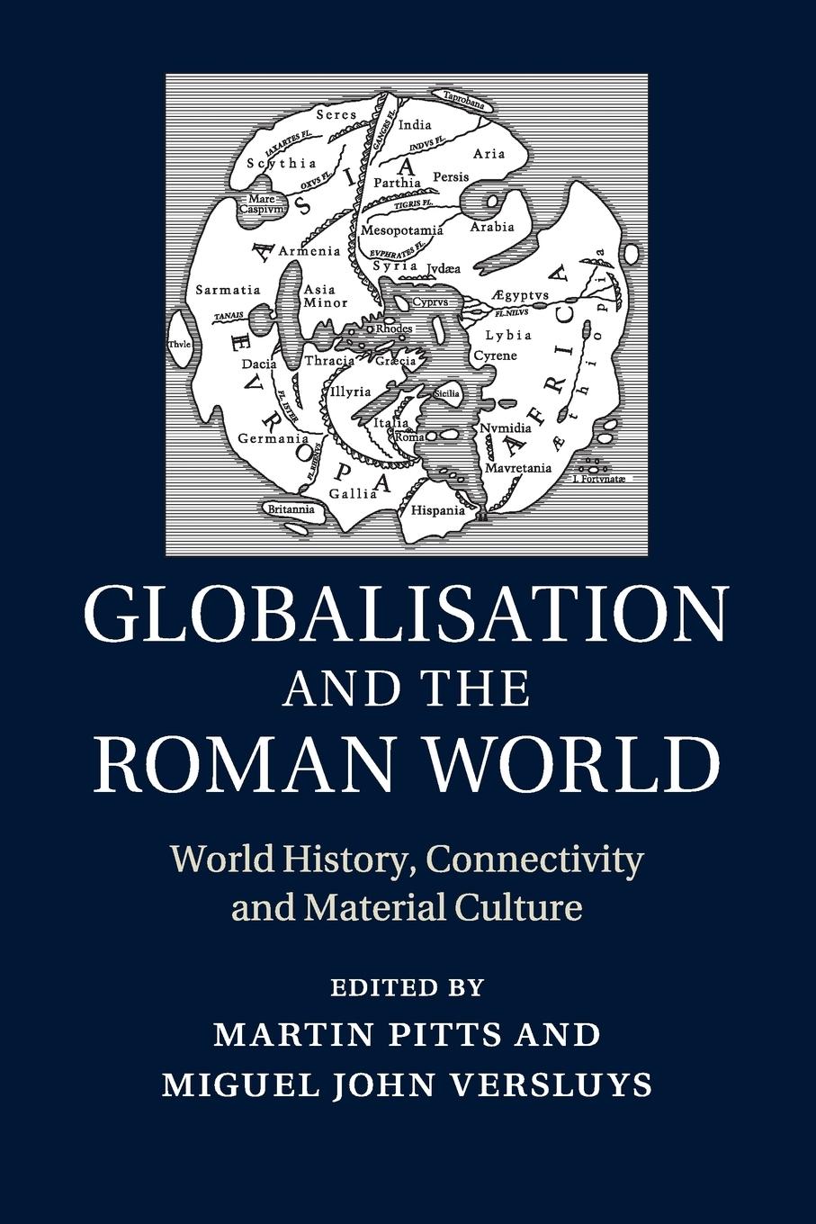 Cover: 9781107619005 | Globalisation and the Roman World | Miguel John Versluys | Taschenbuch