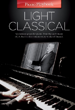 Cover: 9781783051298 | Piano Playbook: Light Classical | Songbook Klavier, Gesang, Gitarre