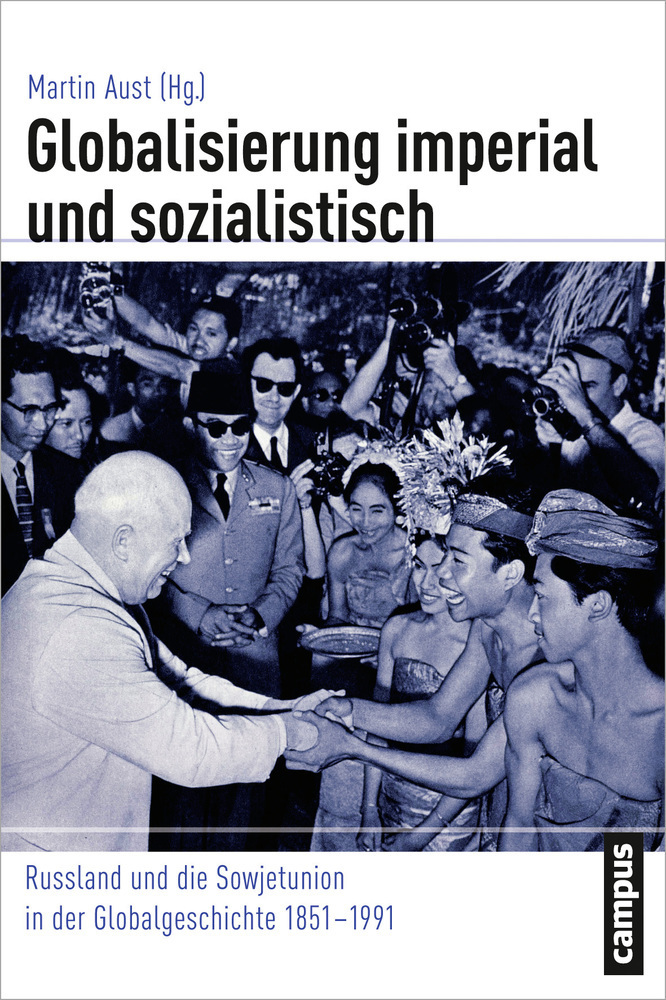 Cover: 9783593398501 | Globalisierung imperial und sozialistisch | Martin Aust | Taschenbuch