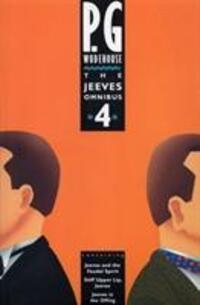 Cover: 9780091753405 | The Jeeves Omnibus - Vol 4 | (Jeeves &amp; Wooster) | P. G. Wodehouse