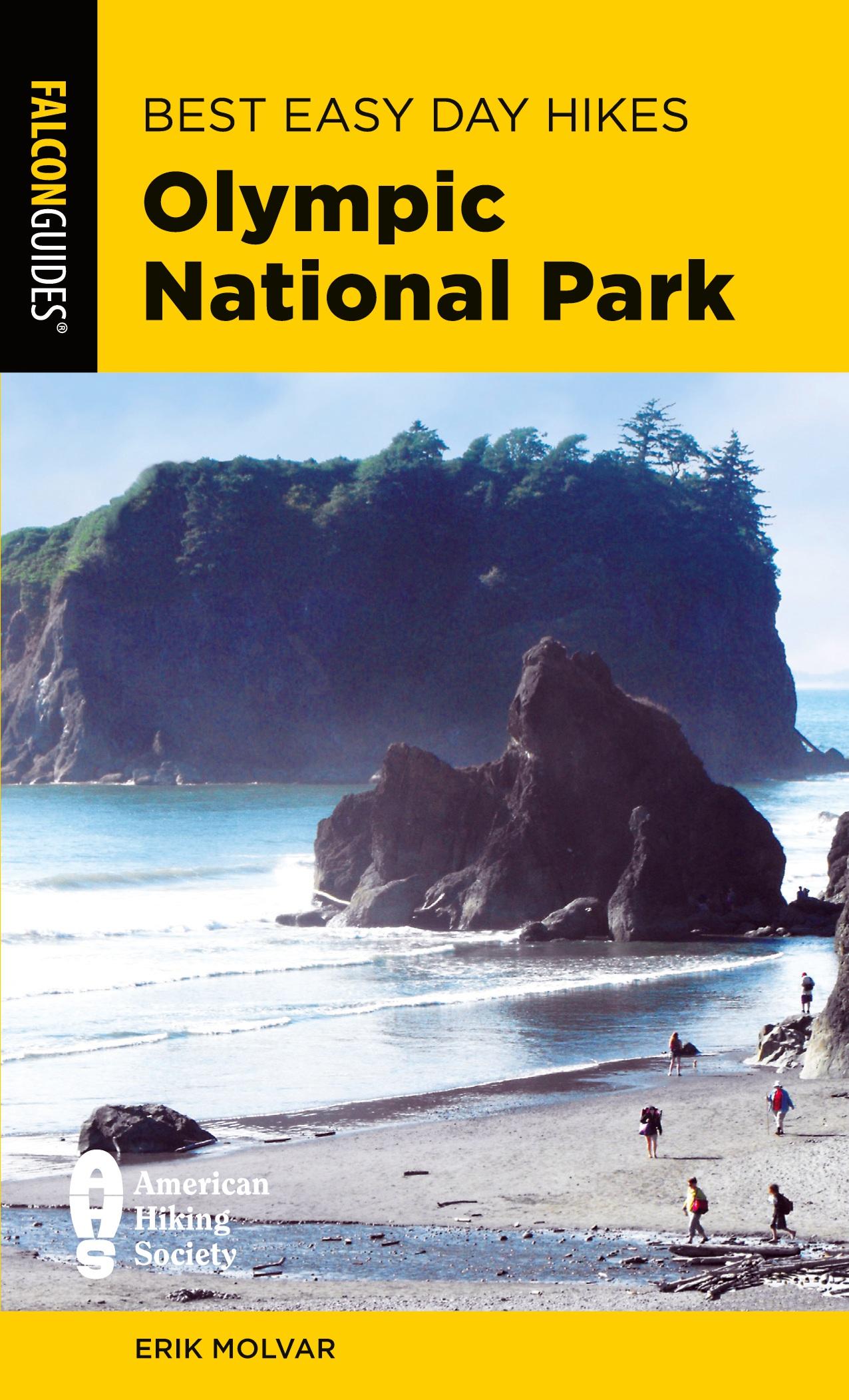 Cover: 9781493063550 | Best Easy Day Hikes Olympic National Park | Erik Molvar | Taschenbuch