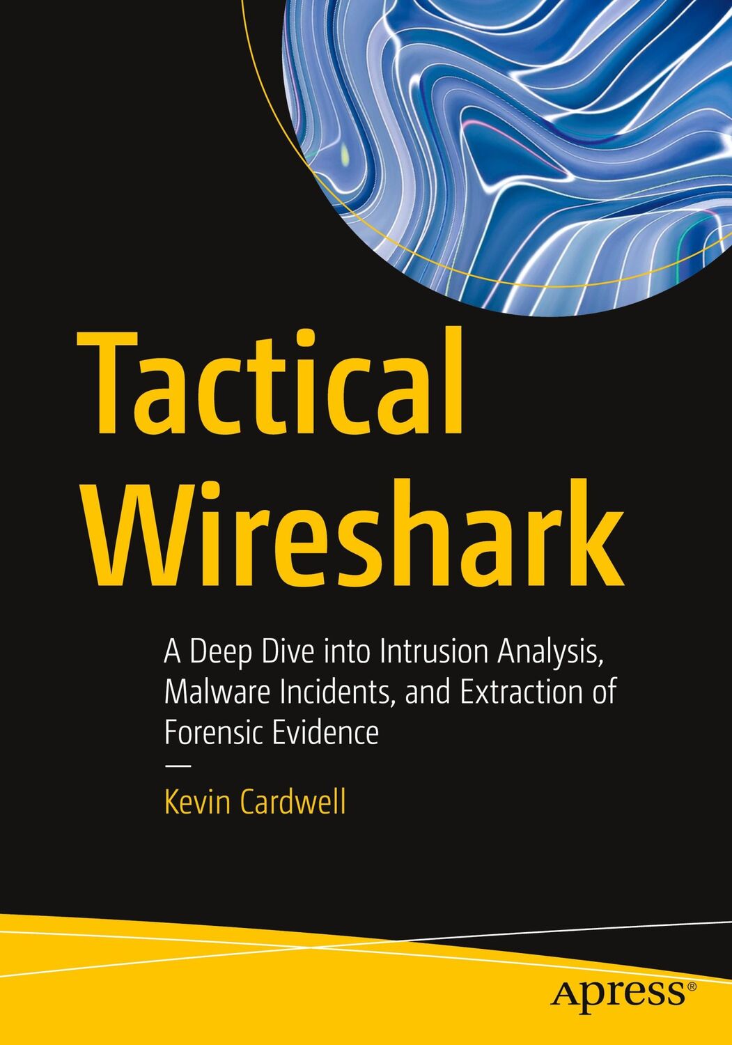 Cover: 9781484292907 | Tactical Wireshark | Kevin Cardwell | Taschenbuch | Paperback | xv