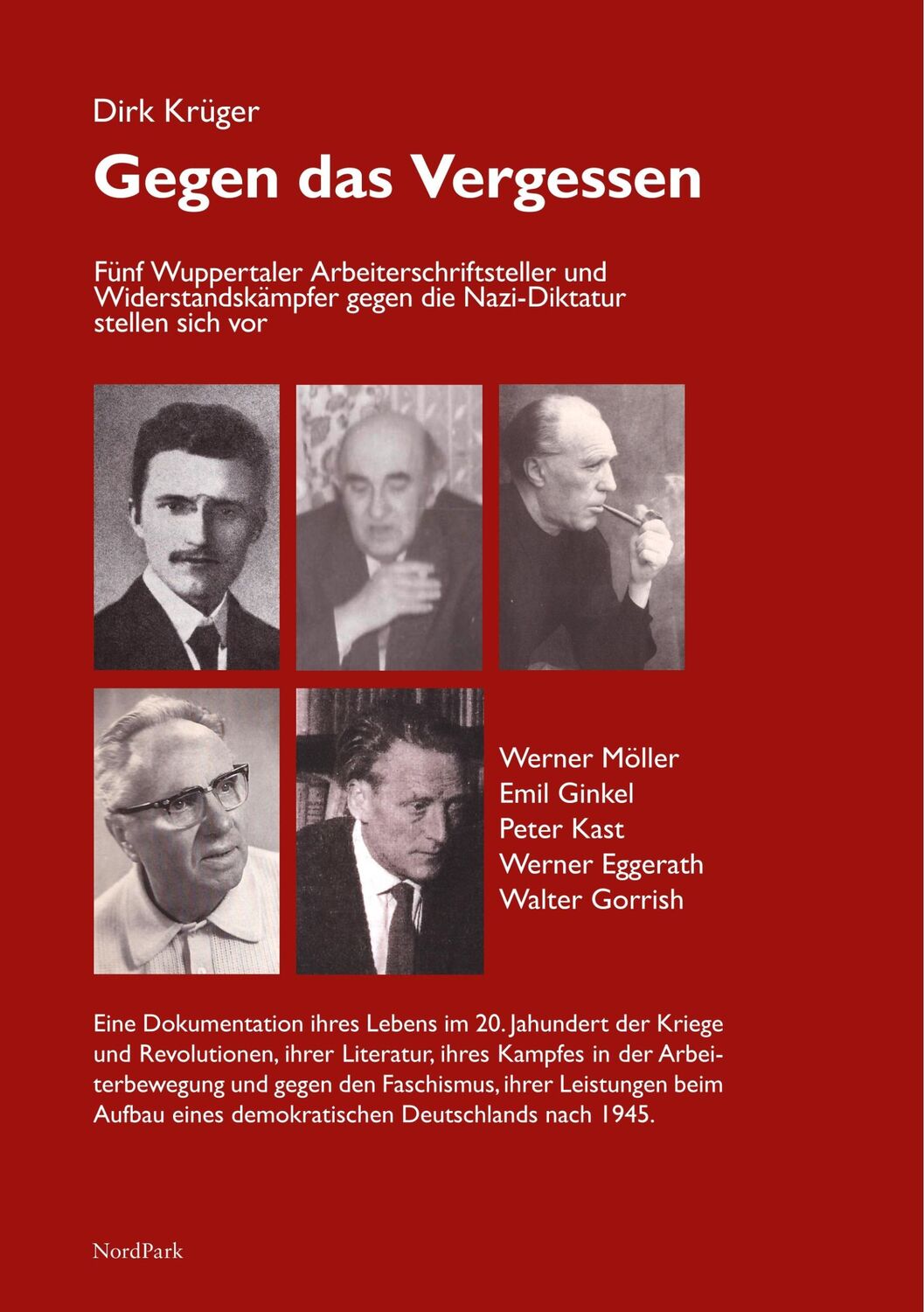 Cover: 9783943940435 | Gegen das Vergessen | Dirk Krüger | Taschenbuch | Paperback | 408 S.