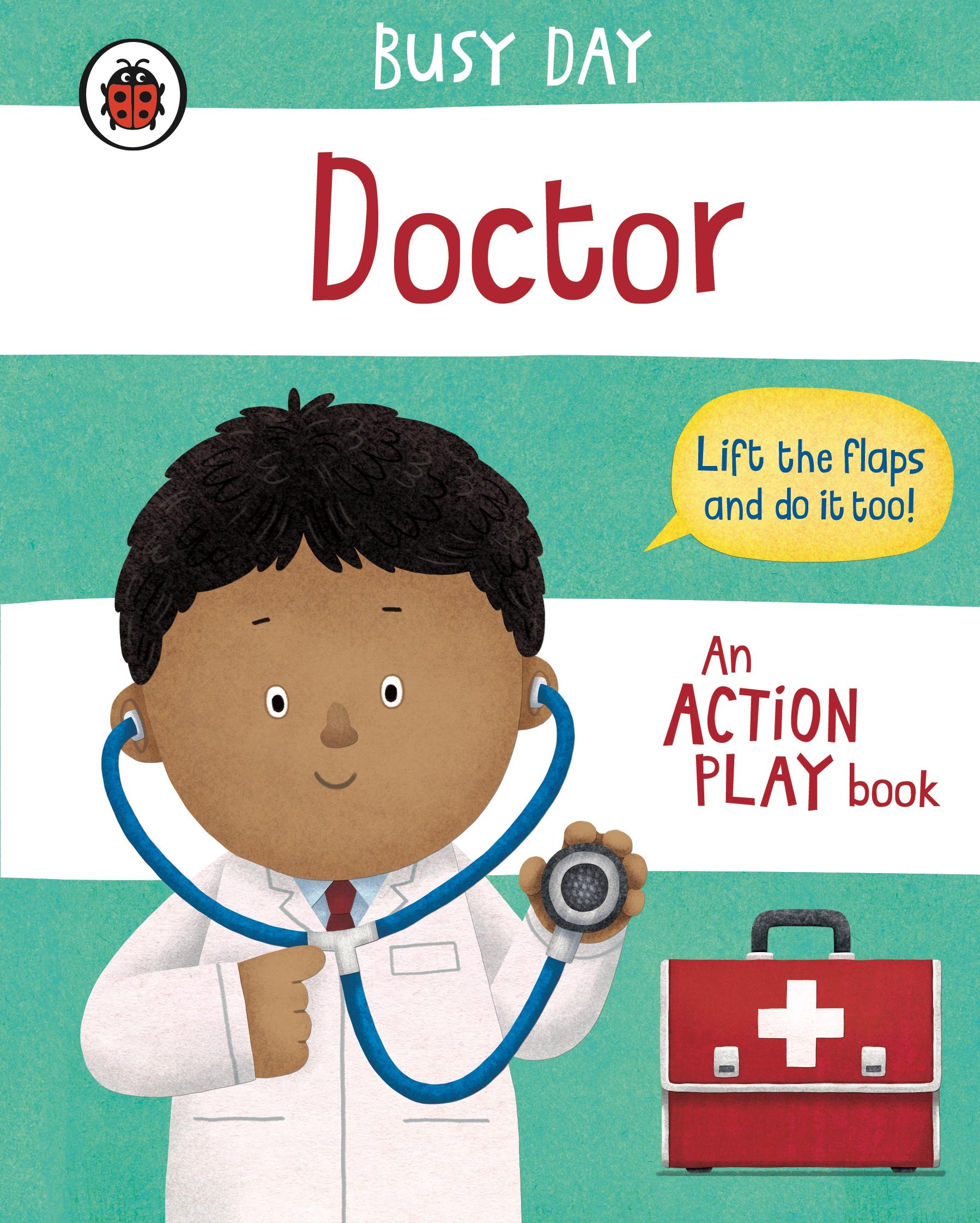 Cover: 9780241551042 | Busy Day: Doctor | An action play book | Dan Green | Buch | Englisch