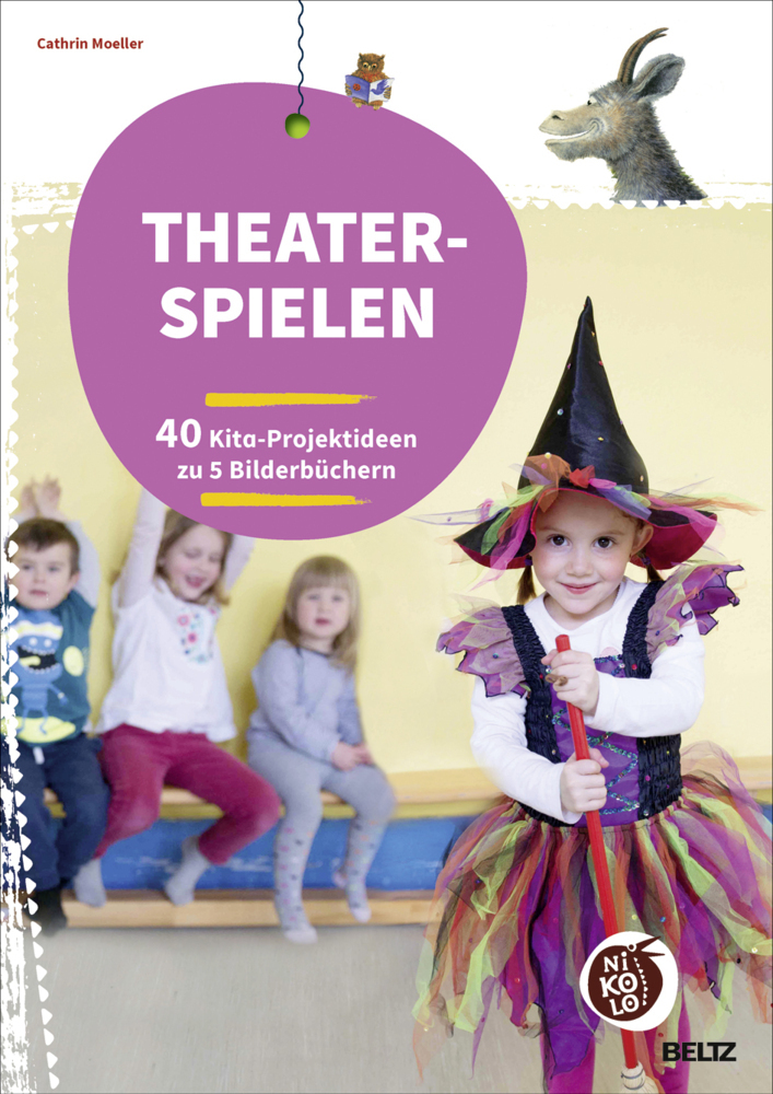 Cover: 9783407727367 | Theaterspielen zu Bilderbüchern | Cathrin Moeller | Broschüre | 64 S.