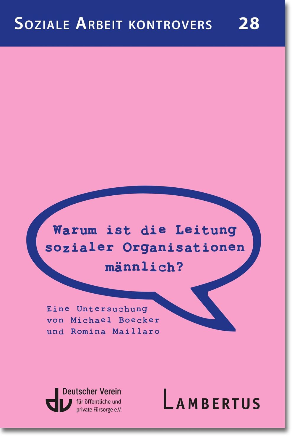 Cover: 9783784135588 | Warum ist die Leitung sozialer Organisationen männlich? | Taschenbuch