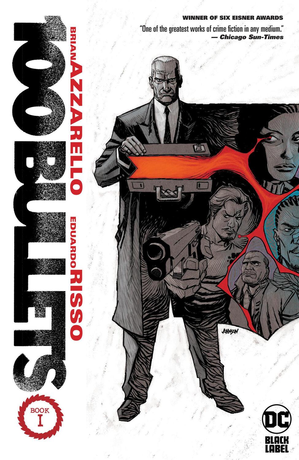 Cover: 9781779525772 | 100 Bullets Book One (New Edition) | Brian Azzarello | Taschenbuch