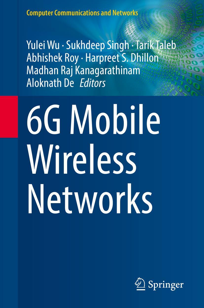 Cover: 9783030727765 | 6G Mobile Wireless Networks | Yulei Wu (u. a.) | Buch | x | Englisch