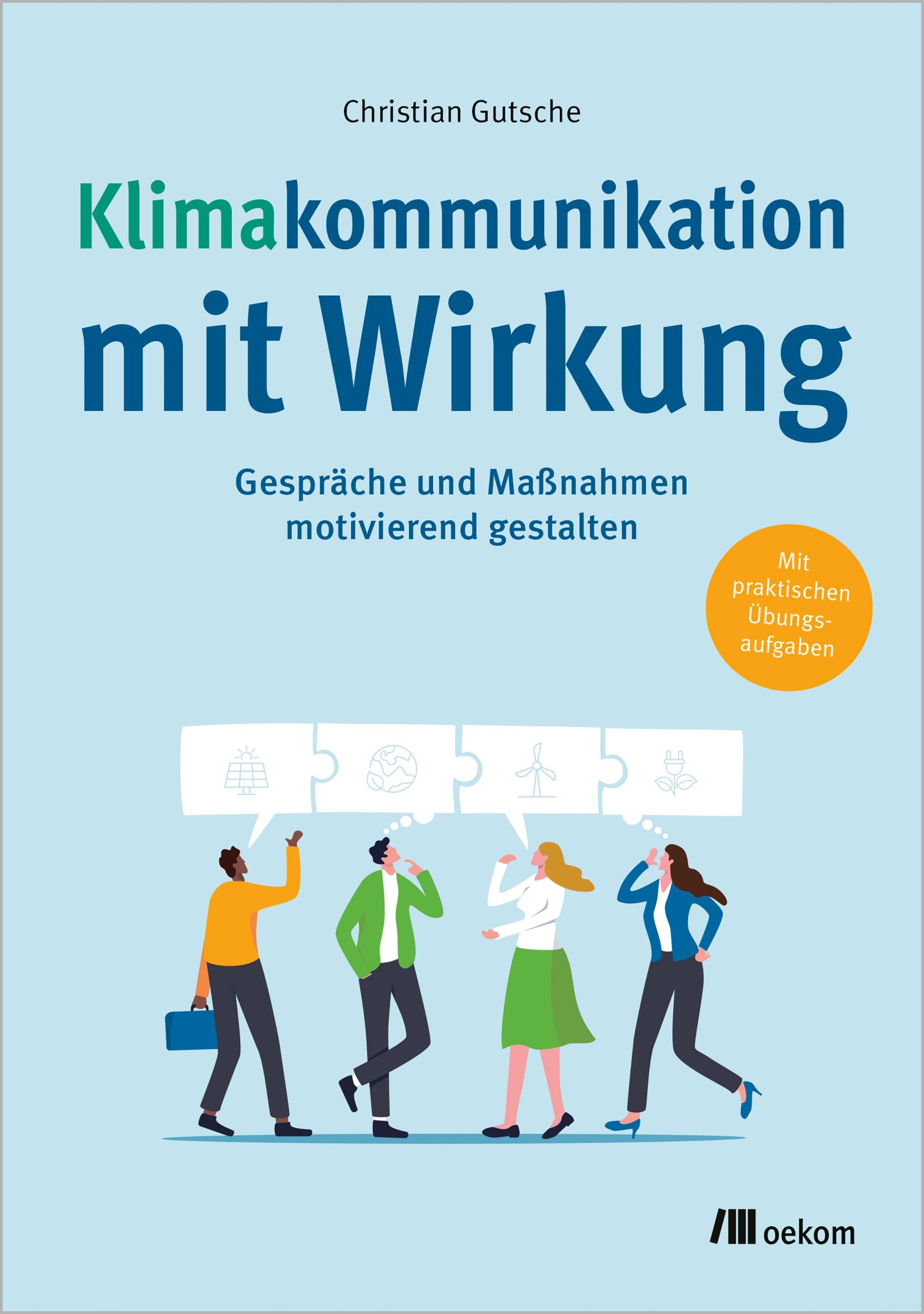 Cover: 9783987261435 | Klimakommunikation mit Wirkung | Christian Gutsche | Taschenbuch