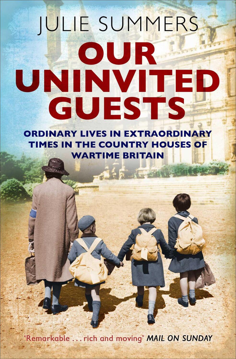 Cover: 9781471152559 | Our Uninvited Guests | Julie Summers | Taschenbuch | Englisch | 2019