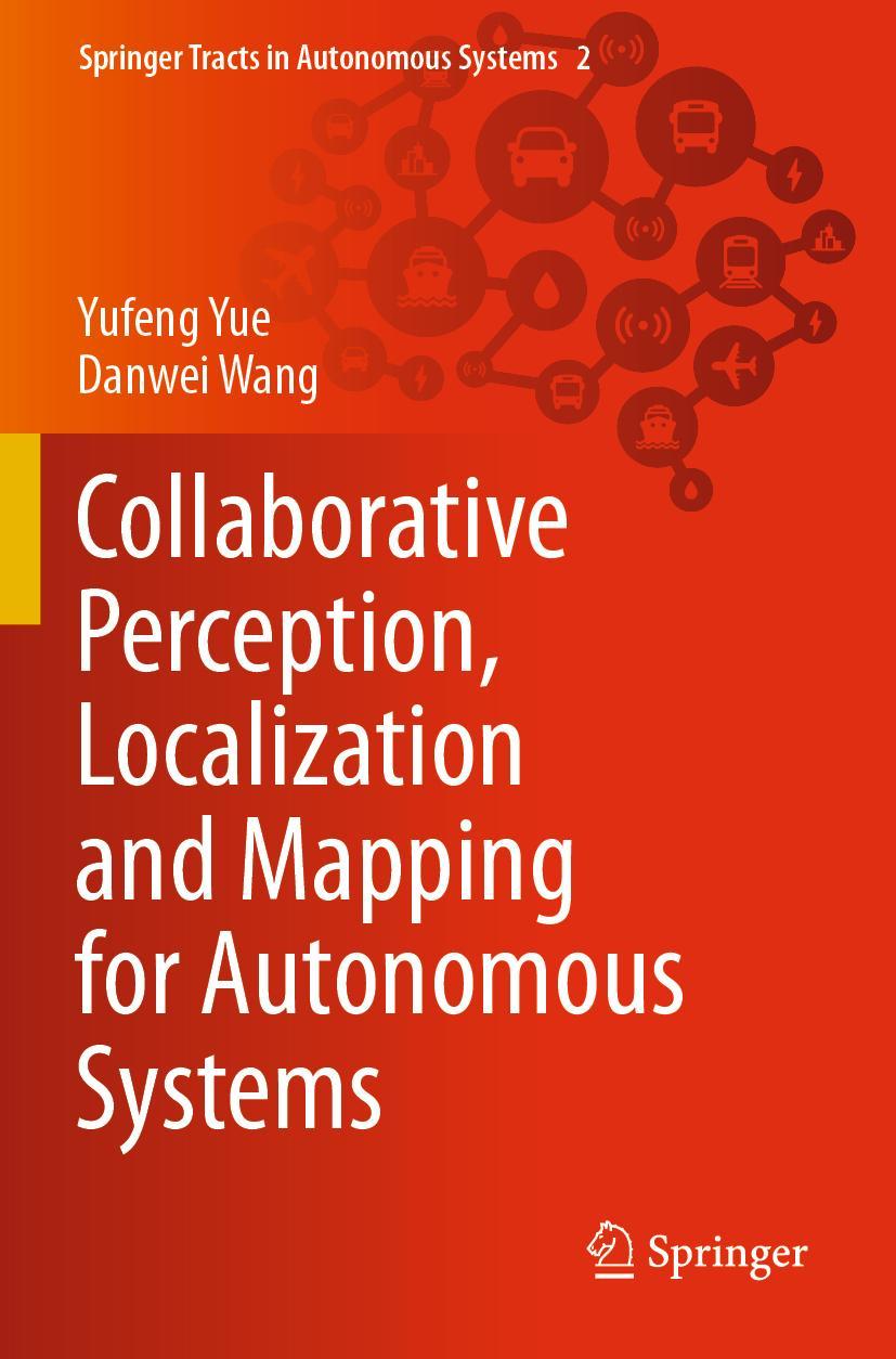 Cover: 9789811588624 | Collaborative Perception, Localization and Mapping for Autonomous...