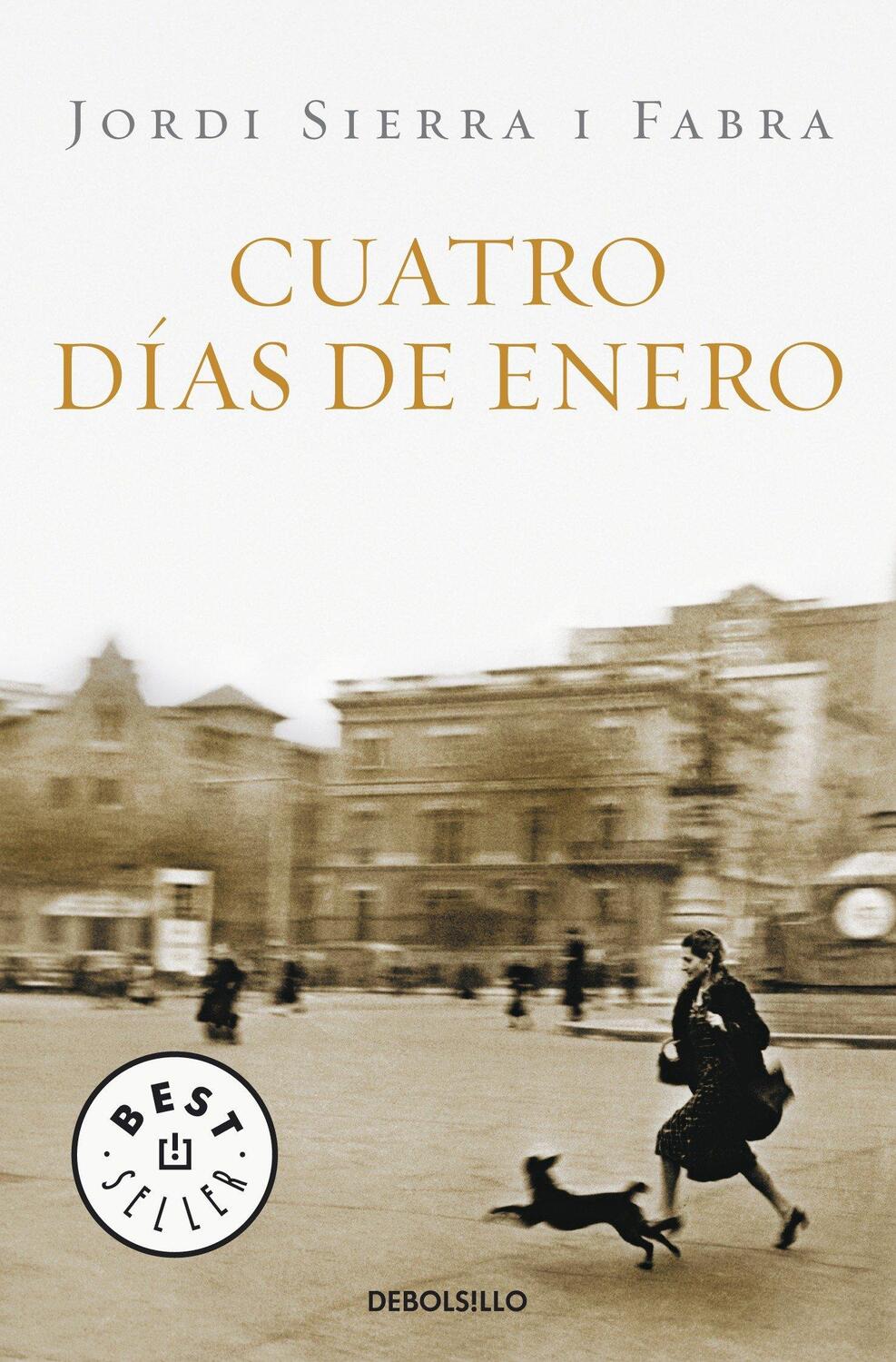 Cover: 9788483469019 | Cuatro días di enero | Jordi Sierra i Fabra | Taschenbuch | Spanisch