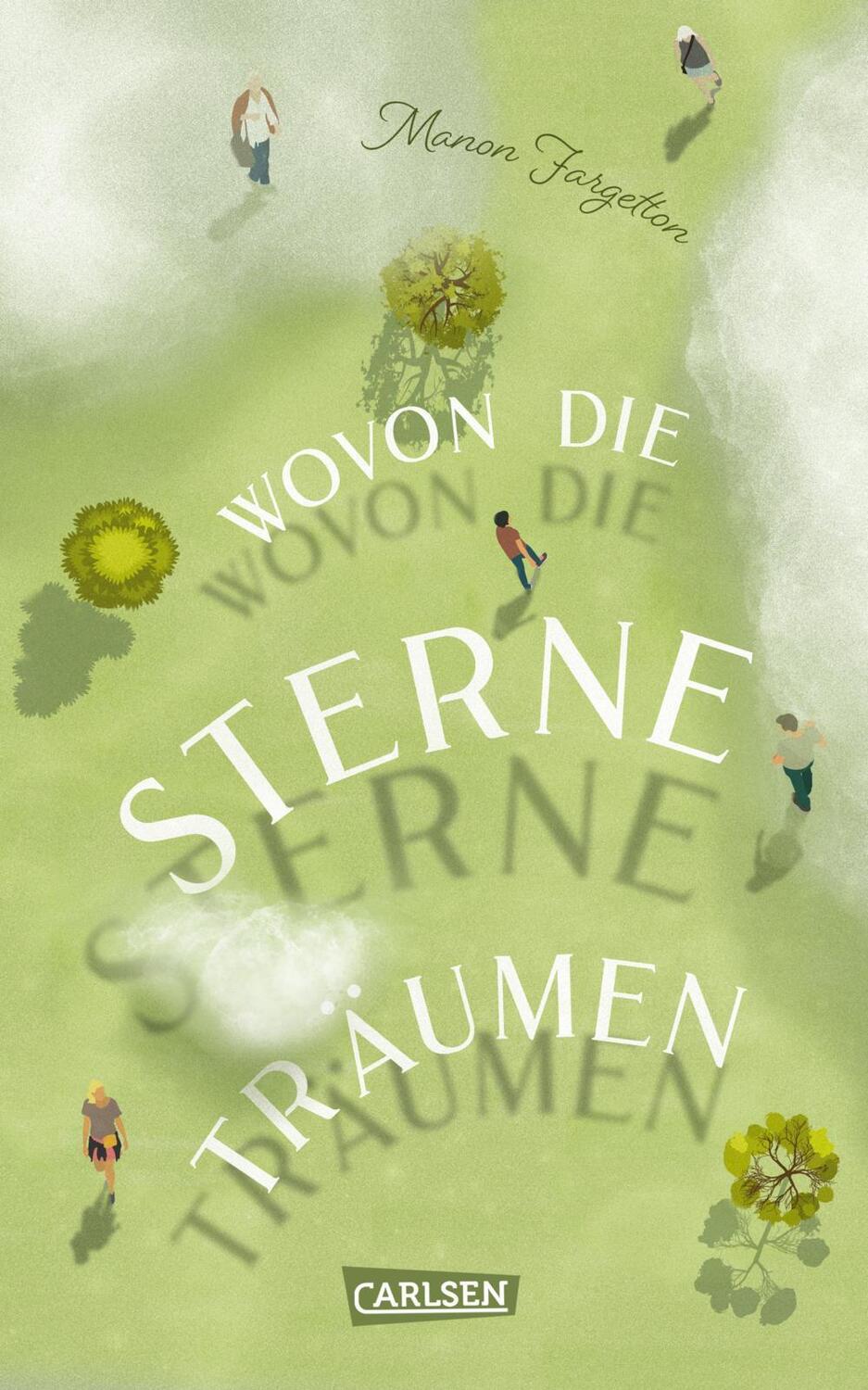 Cover: 9783551584724 | Wovon die Sterne träumen | Ein Roman ab 14, der zu Herzen geht. | Buch