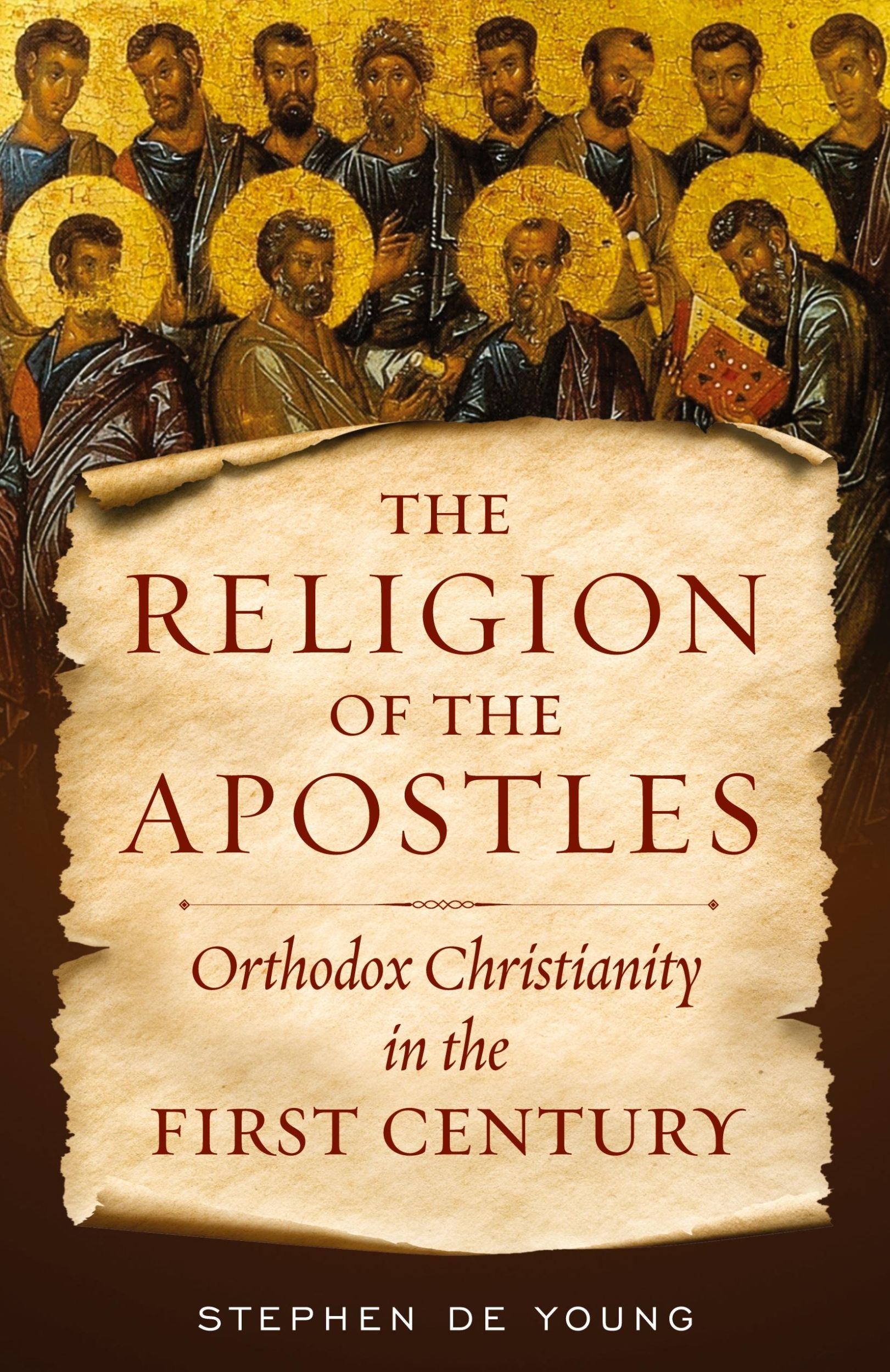 Cover: 9781944967550 | The Religion of the Apostles | Stephen de Young | Taschenbuch | 2021