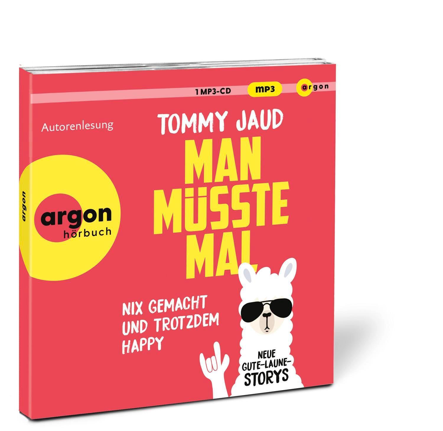 Bild: 9783839820957 | Man müsste mal - Nix gemacht und trotzdem happy | Tommy Jaud | MP3