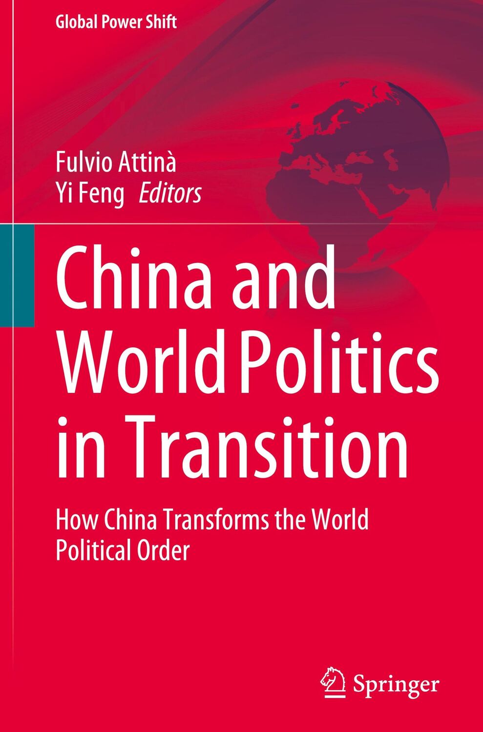 Cover: 9783031273575 | China and World Politics in Transition | Yi Feng (u. a.) | Buch | vi