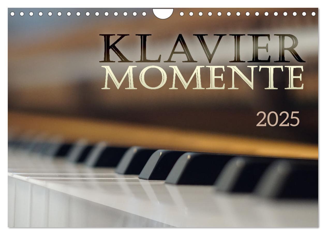 Cover: 9783383924620 | Klavier Momente (Wandkalender 2025 DIN A4 quer), CALVENDO...