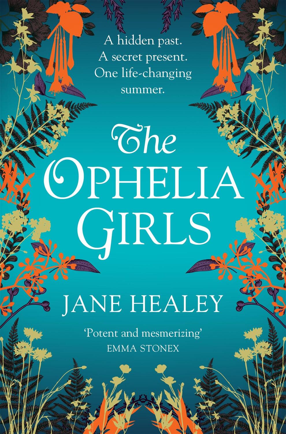 Cover: 9781529014877 | The Ophelia Girls | An Immersive, Intoxicating Read | Jane Healey