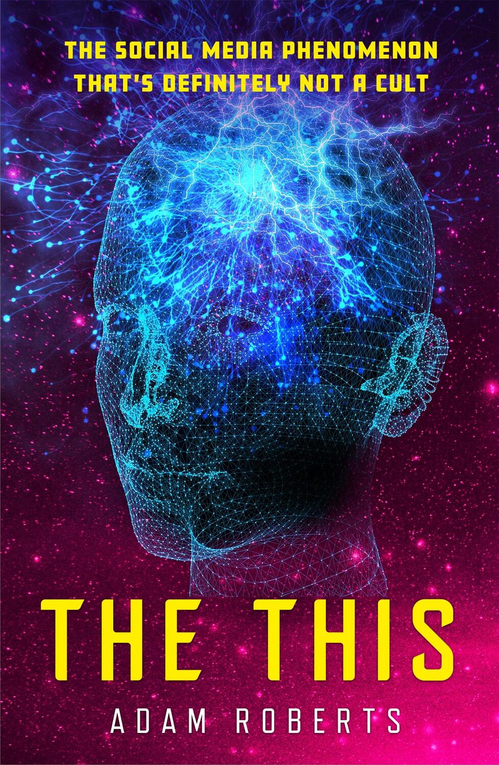 Cover: 9781473230910 | The This | Adam Roberts | Taschenbuch | Kartoniert / Broschiert | 2022