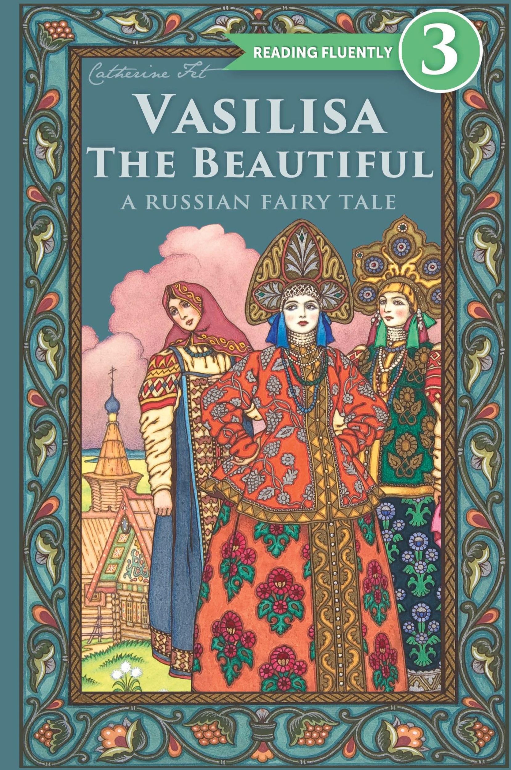 Cover: 9781088084694 | Vasilisa The Beautiful - A Russian Fairy Tale about Love and Loyalty