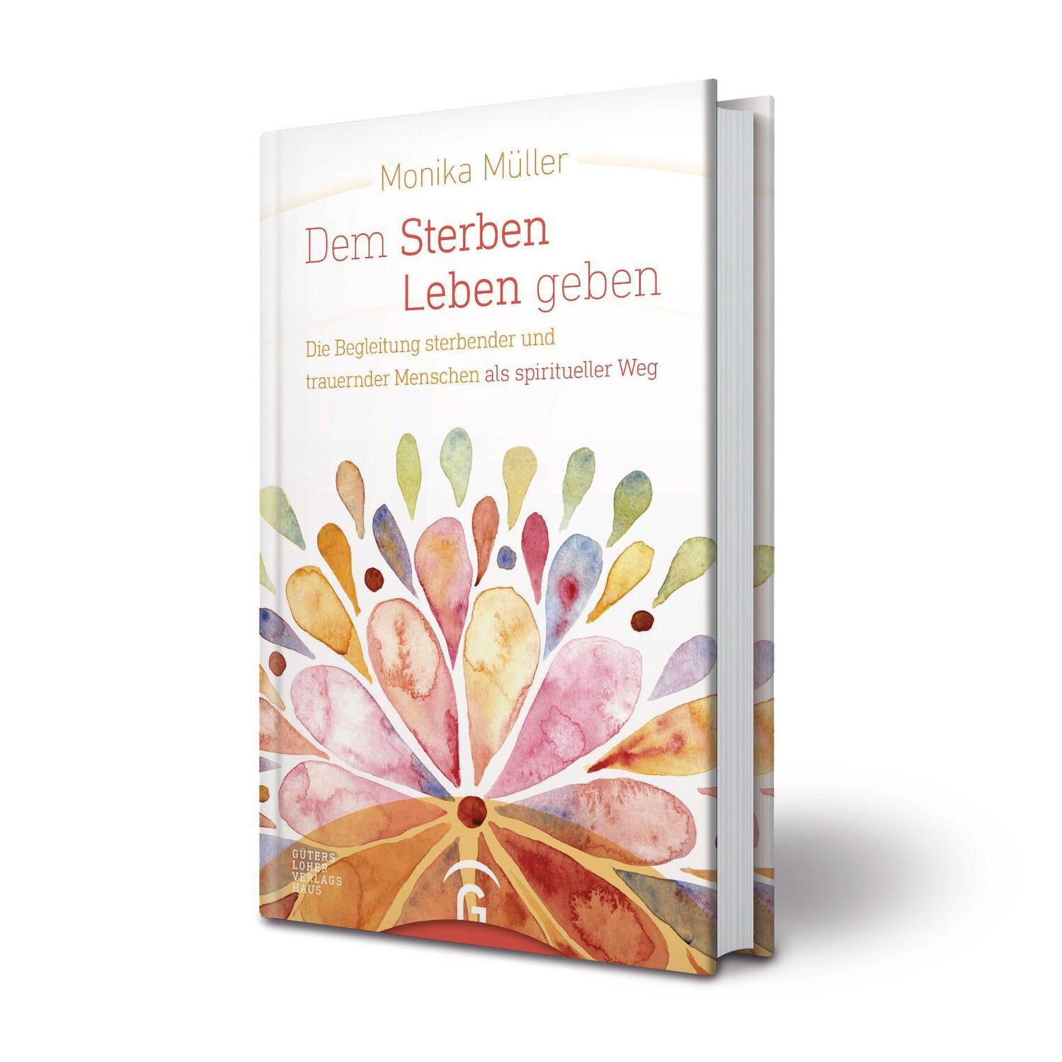 Bild: 9783579073118 | Dem Sterben Leben geben | Monika Müller | Buch | 288 S. | Deutsch