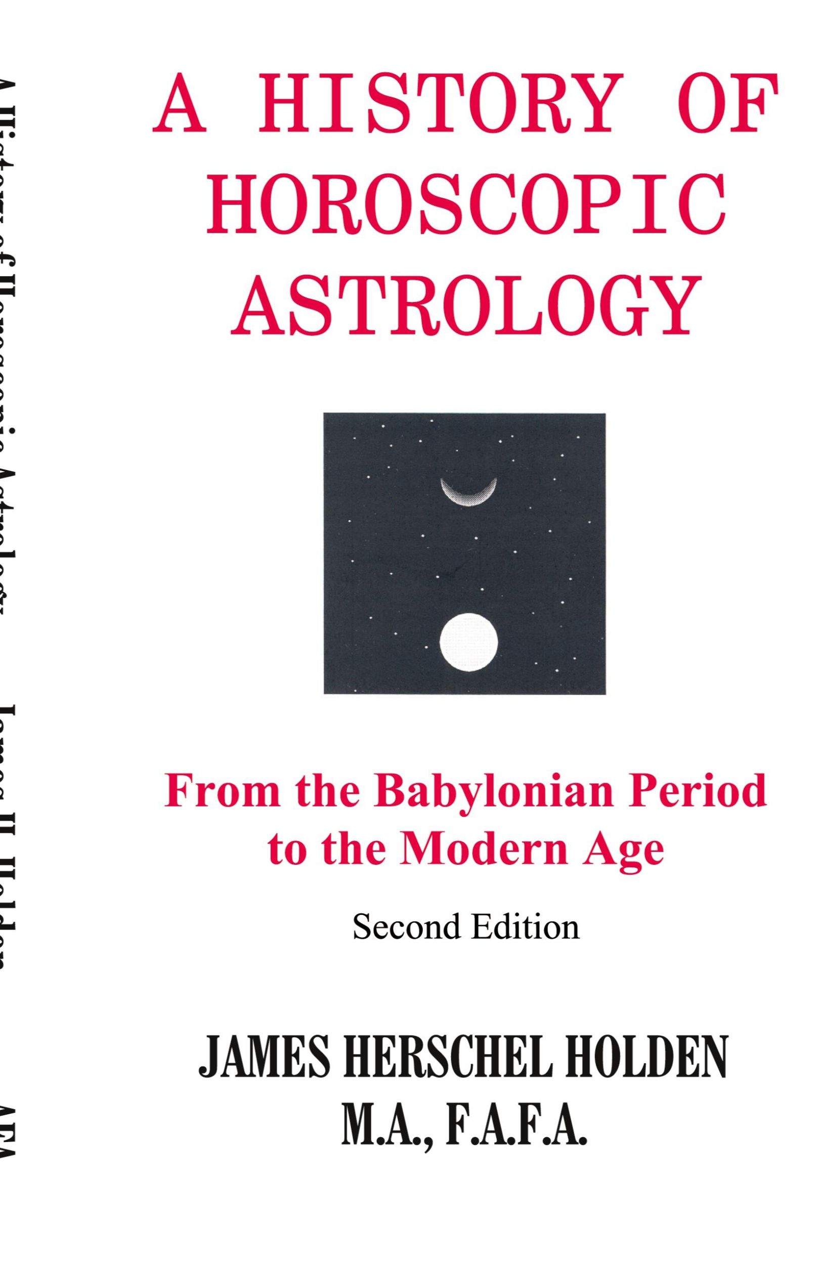 Cover: 9780866904636 | History of Horoscopic Astrology | James H. Holden | Taschenbuch | 2006