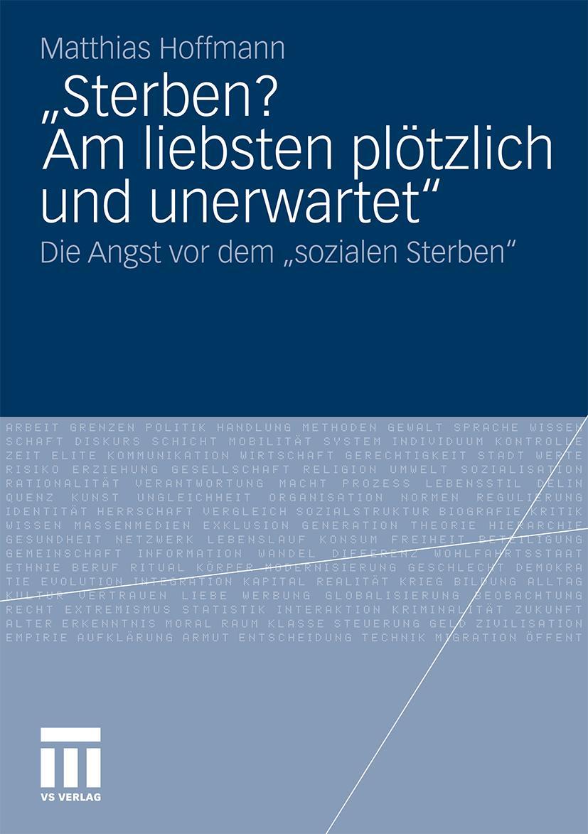 Cover: 9783531177045 | "Sterben? Am liebsten plötzlich und unerwartet." | Matthias Hoffmann