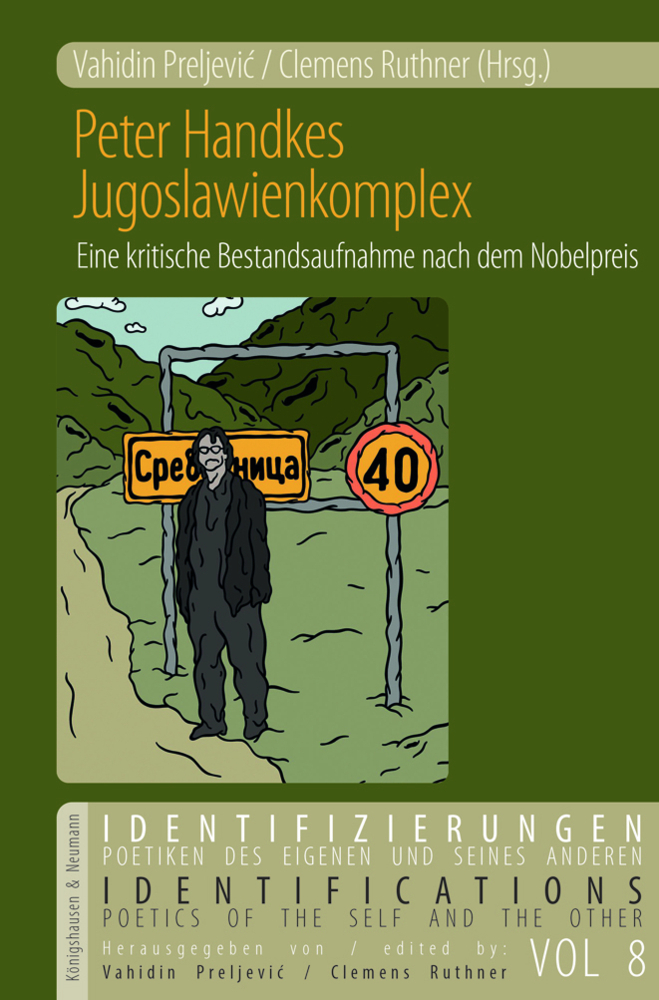 Cover: 9783826070754 | Peter Handkes Jugoslawienkomplex | Vahidin Preljevic (u. a.) | Buch