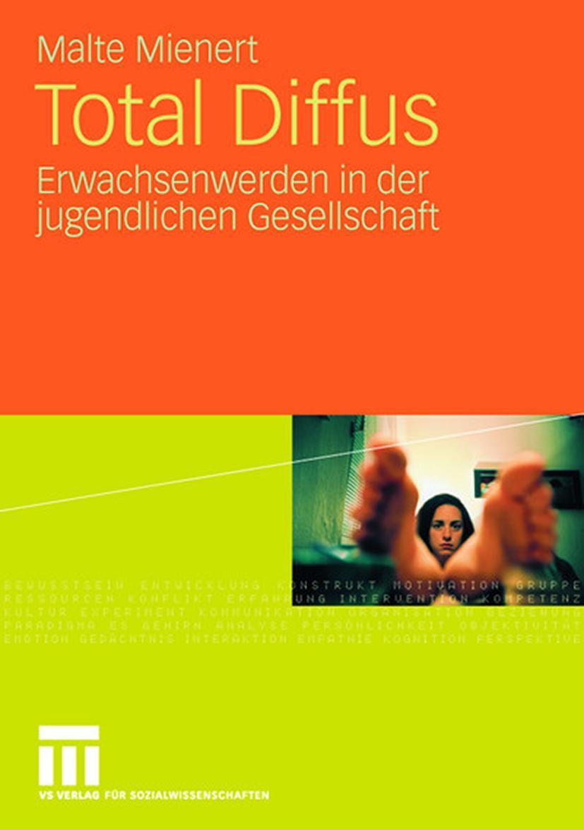 Cover: 9783531160931 | Total Diffus | Erwachsenwerden in der jugendlichen Gesellschaft | Buch