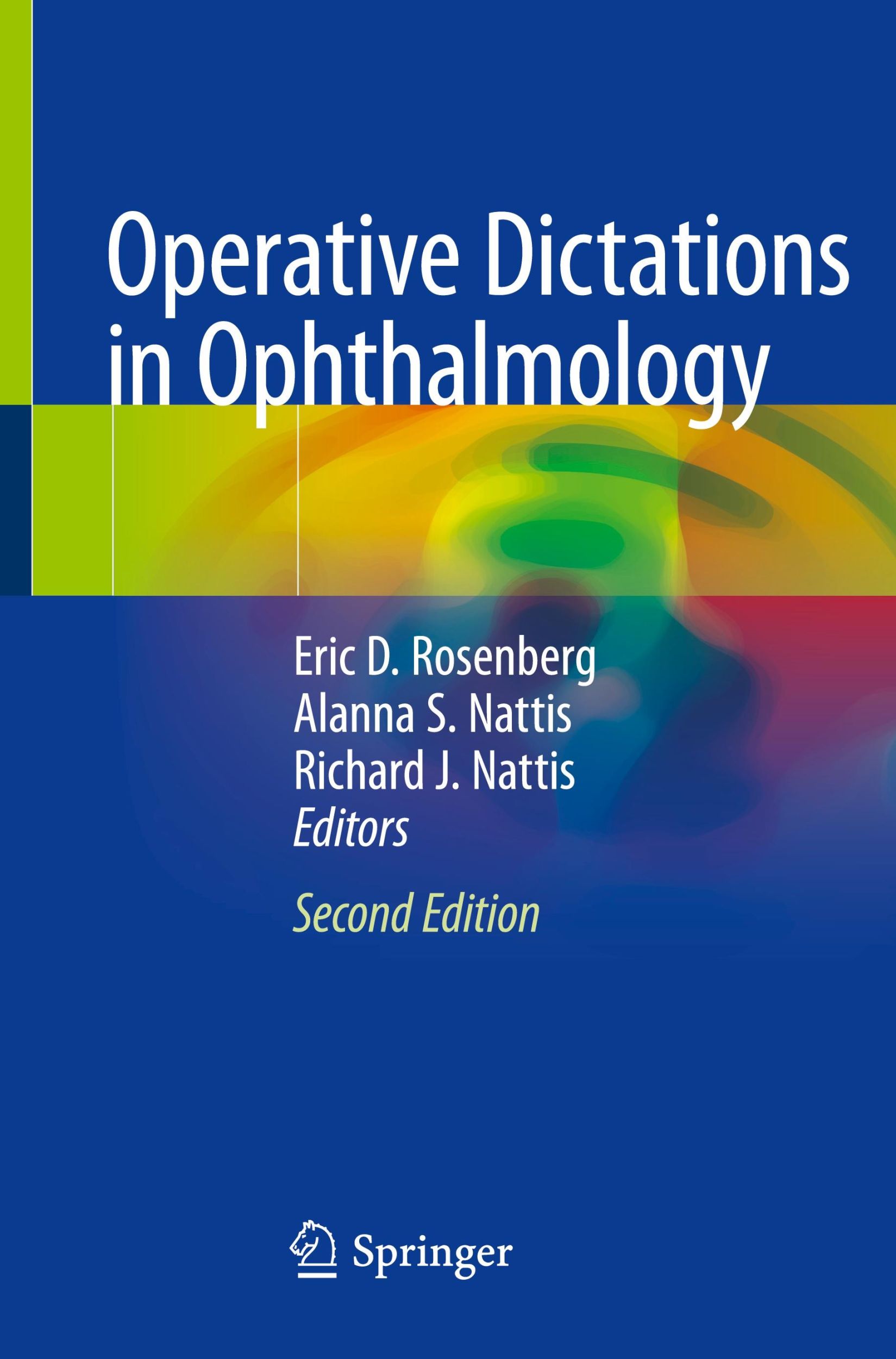 Cover: 9783030680978 | Operative Dictations in Ophthalmology | Eric D. Rosenberg (u. a.)