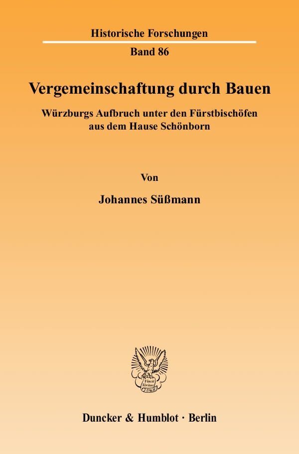 Cover: 9783428123841 | Vergemeinschaftung durch Bauen. | Johannes Süßmann | Taschenbuch