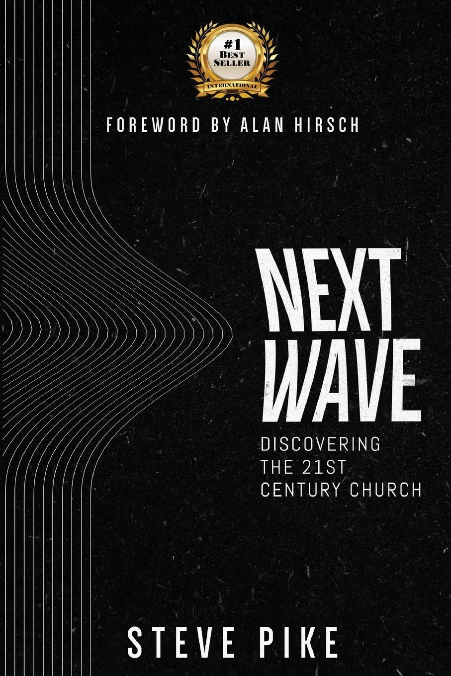 Cover: 9781736042816 | Next Wave | Steve Pike | Taschenbuch | Englisch | 2020