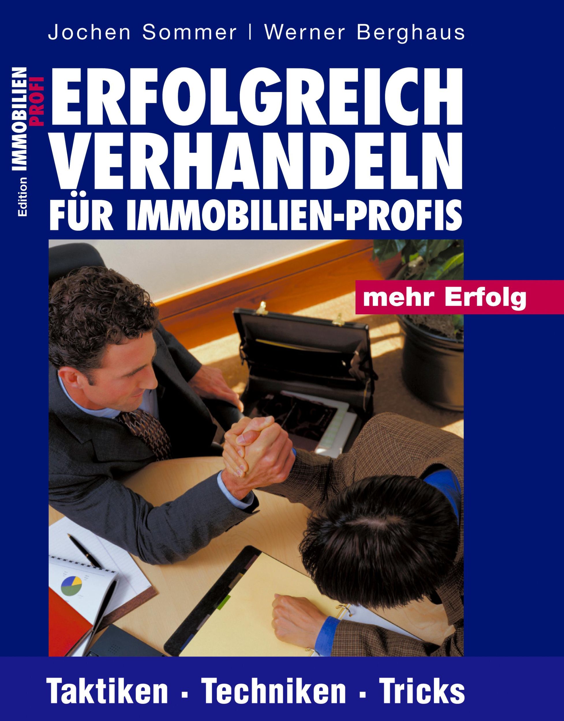 Cover: 9783930676606 | Erfolgreich verhandeln für Immobilien-Profis | Jochen Sommer (u. a.)