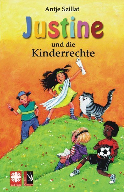 Cover: 9783935265980 | Justine und die Kinderrechte | Antje Szillat | Taschenbuch | Deutsch