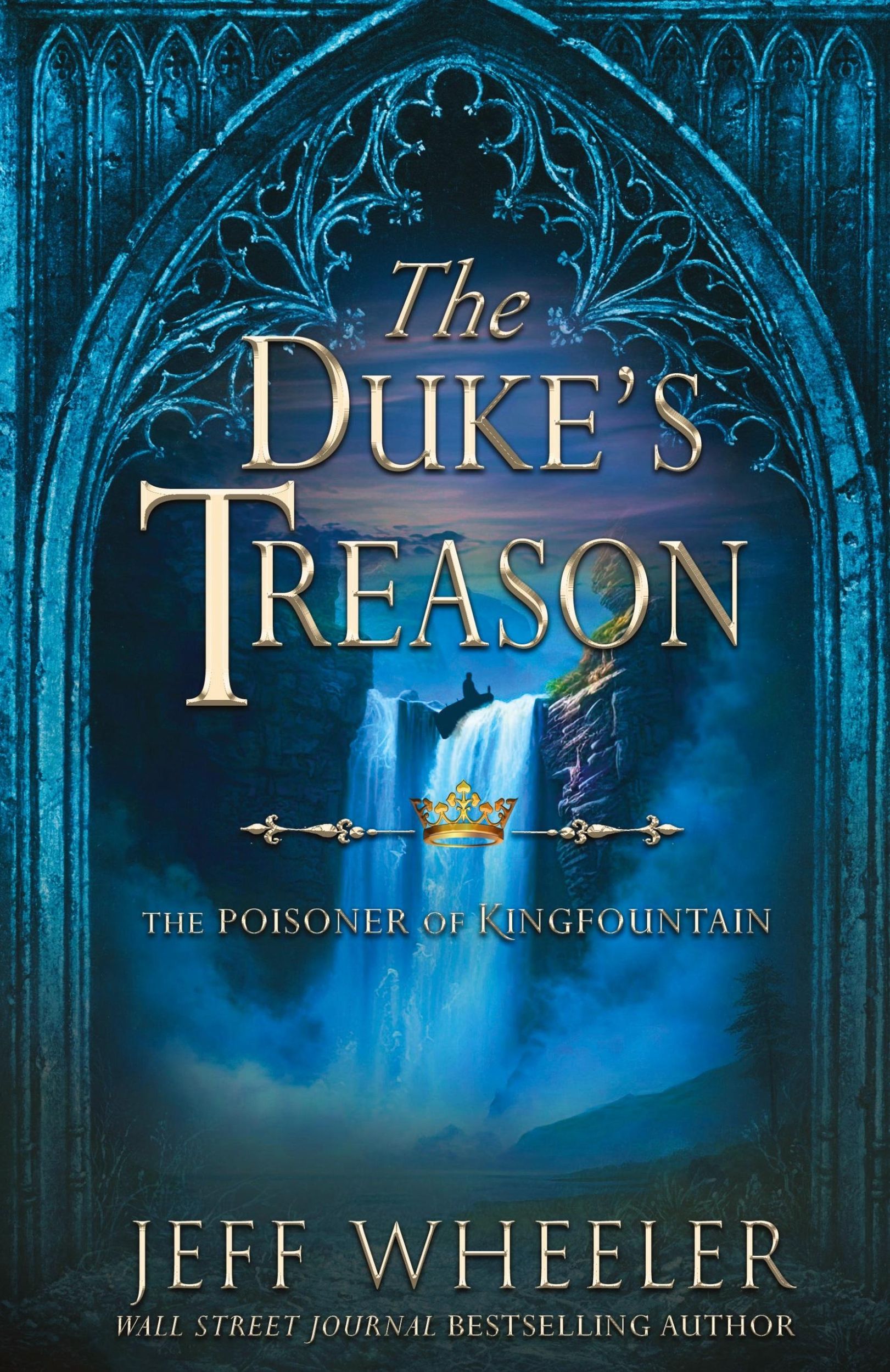 Cover: 9781648396601 | The Duke's Treason | A Kingfountain Prequel | Jeff Wheeler | Buch