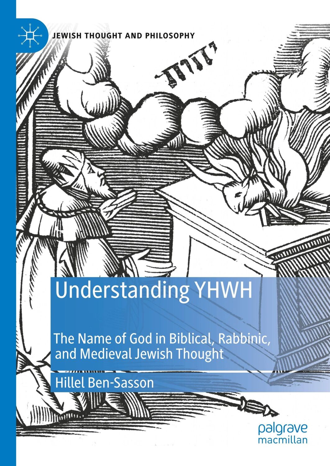 Cover: 9783030323110 | Understanding YHWH | Hillel Ben-Sasson | Buch | xii | Englisch | 2019