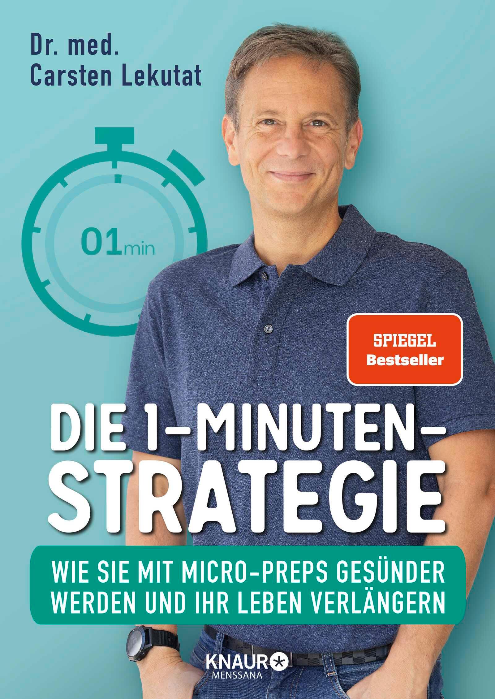 Cover: 9783426659113 | Die 1-Minuten-Strategie | Carsten Lekutat | Taschenbuch | 192 S.