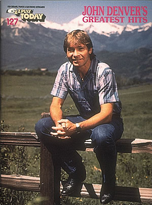 Cover: 73999976069 | John Denver's Greatest Hits | E-Z Play Today Volume | E-Z Play Today