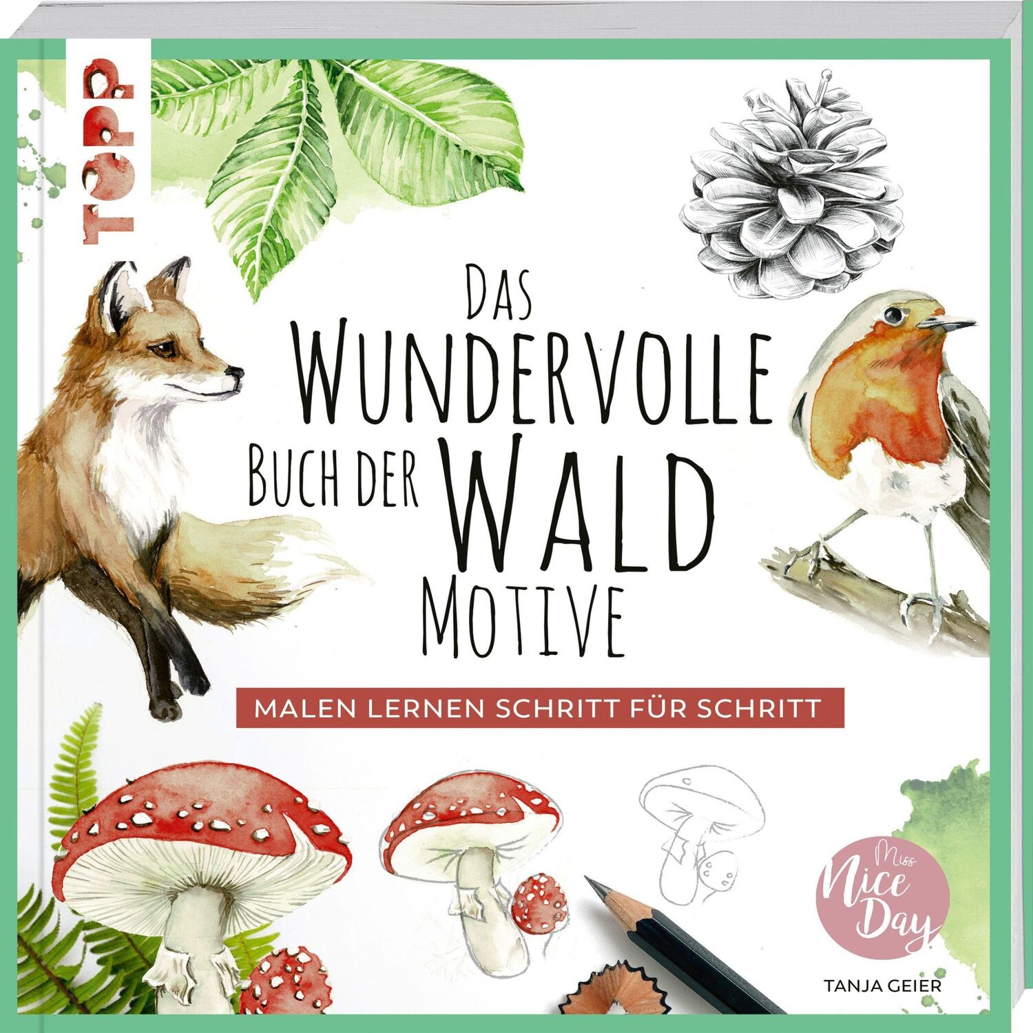 Cover: 9783772447877 | Das wundervolle Buch der Waldmotive | Malen lernen Schritt für Schritt