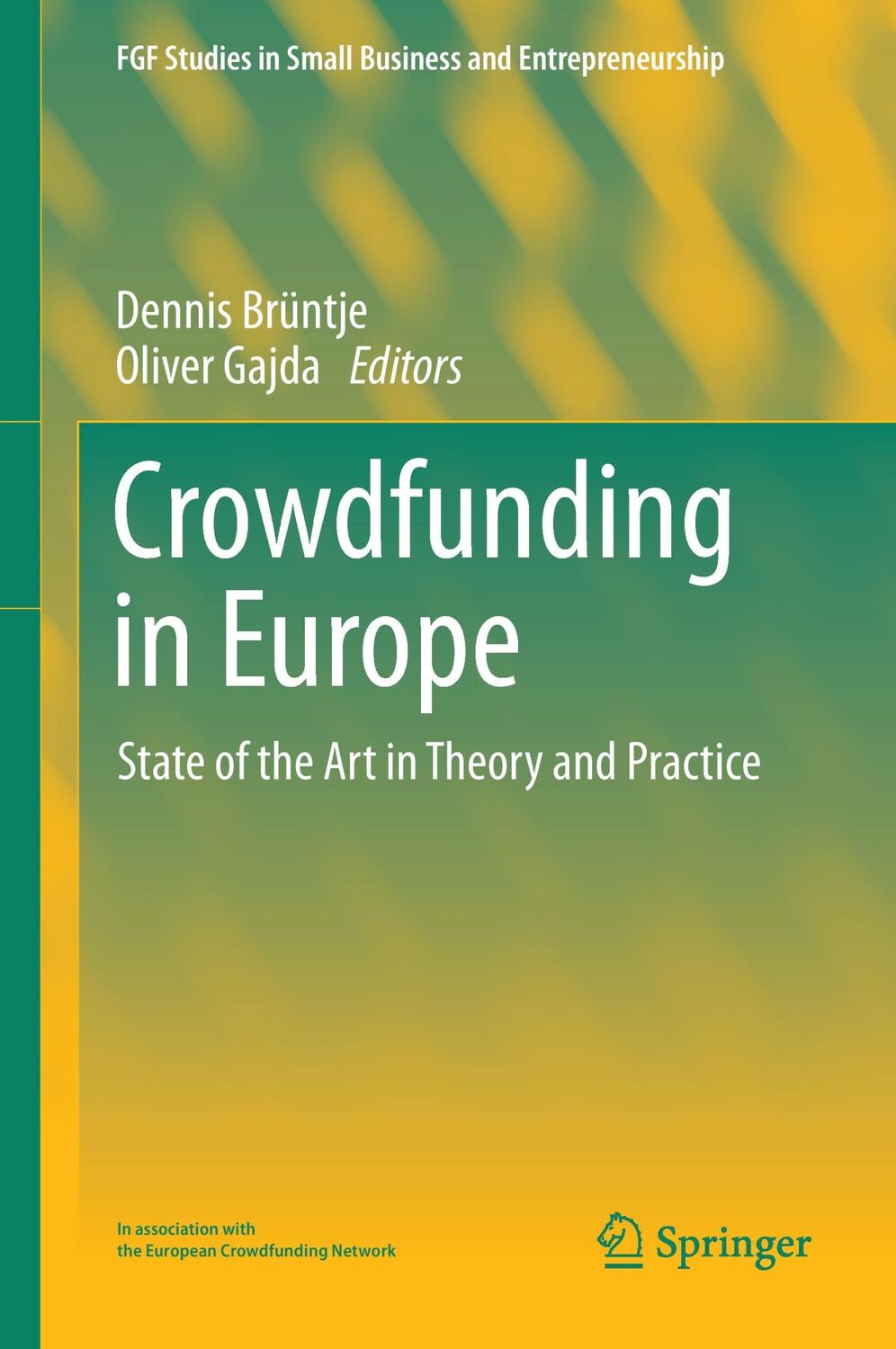 Cover: 9783319180168 | Crowdfunding in Europe | State of the Art in Theory and Practice | xiv