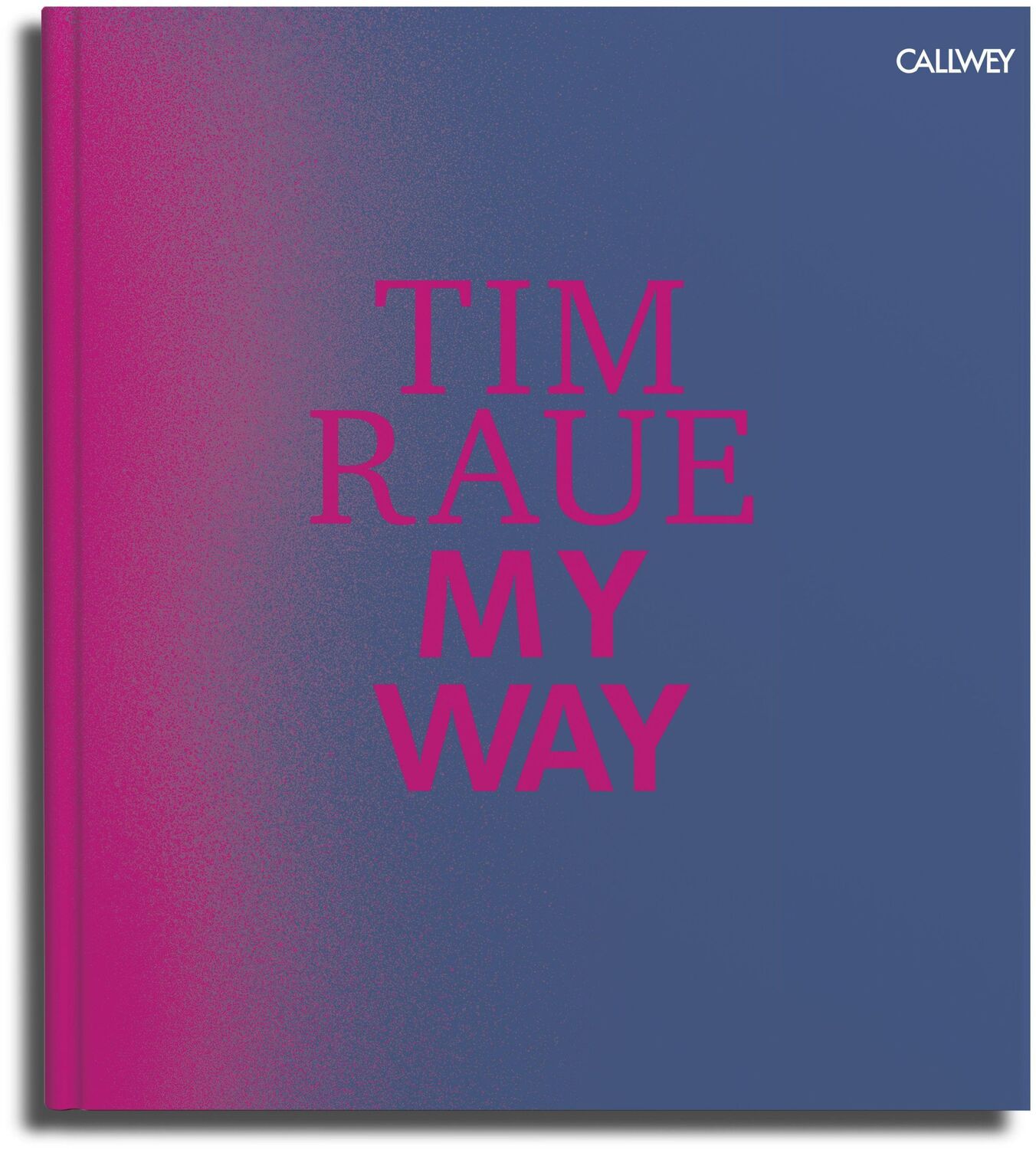 Cover: 9783766722713 | My Way - Englische Ausgabe | From the Gutter to the Stars | Tim Raue