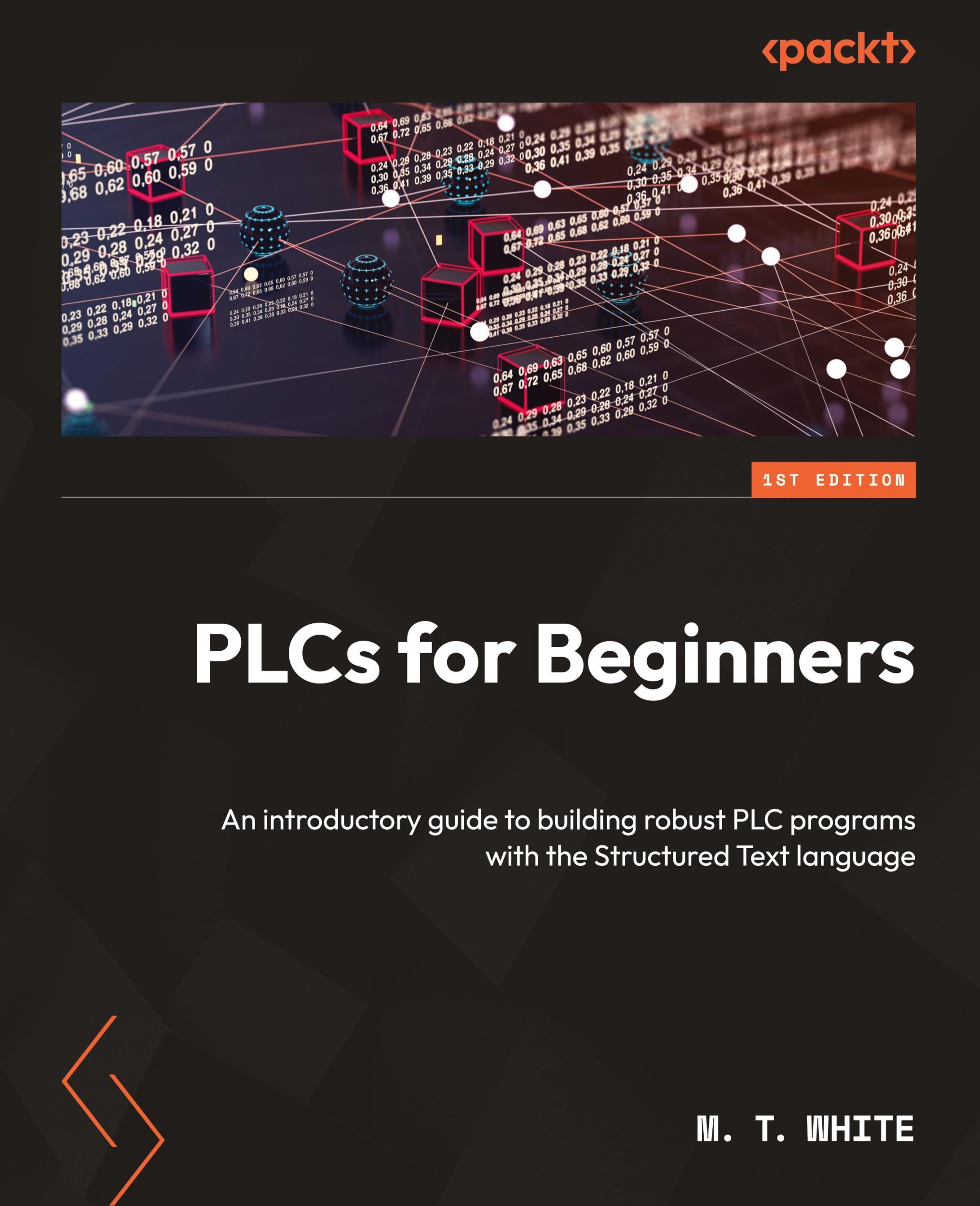 Cover: 9781803230931 | PLCs for Beginners | M. T. White | Taschenbuch | Englisch | 2024