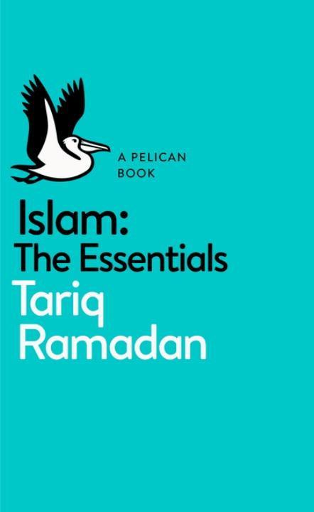 Cover: 9780141980508 | Islam | The Essentials | Tariq Ramadan | Taschenbuch | XXII | Englisch