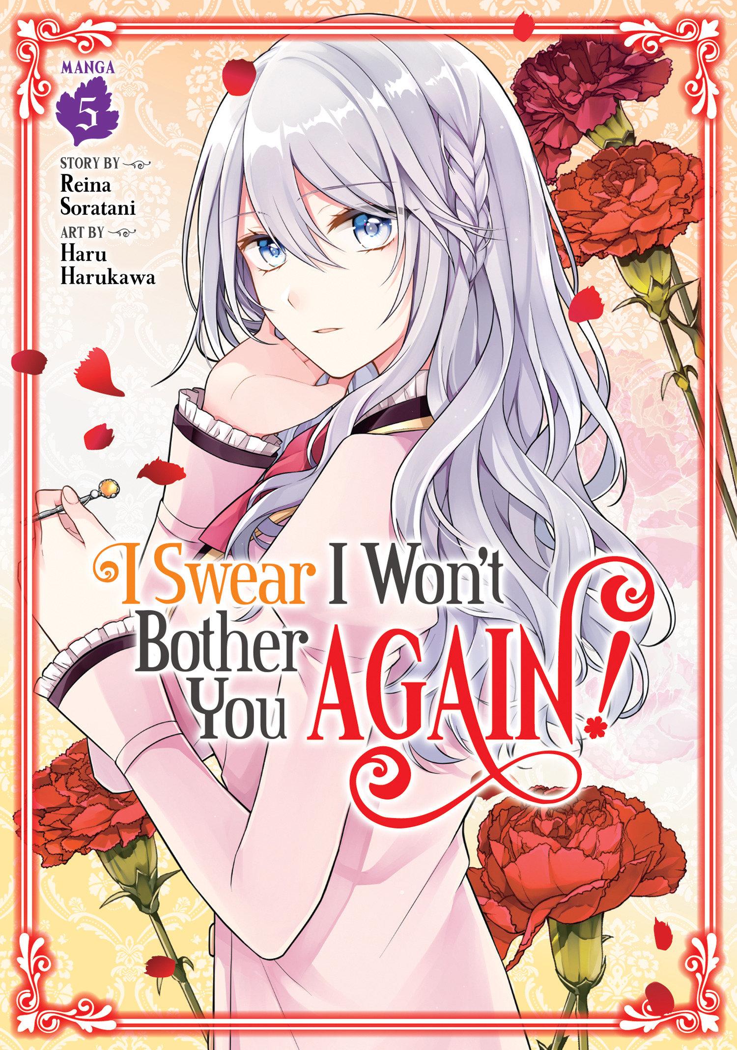 Cover: 9798888438138 | I Swear I Won't Bother You Again! (Manga) Vol. 5 | Reina Soratani