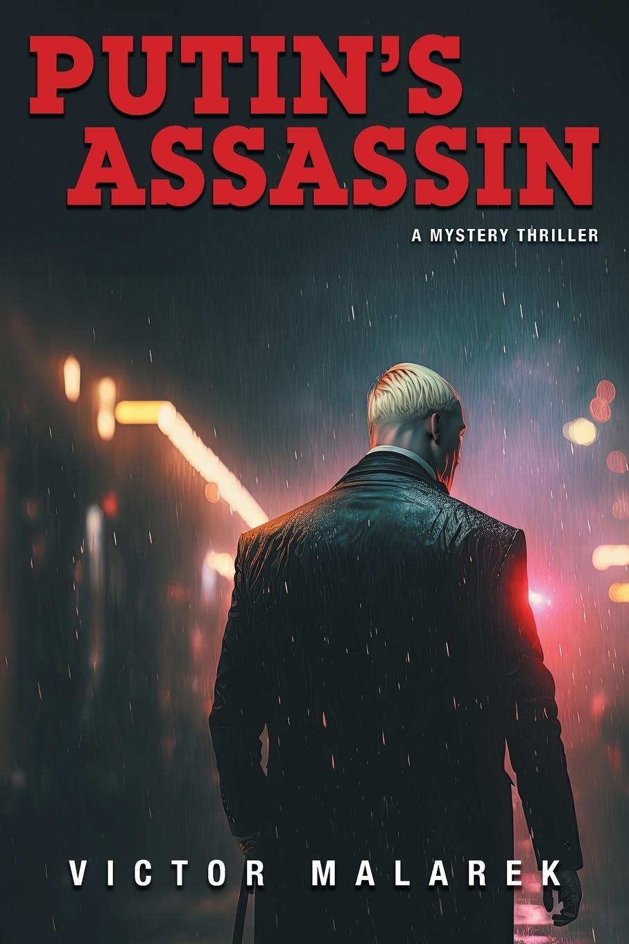 Cover: 9781038313942 | Putin's Assassin | Victor Malarek | Taschenbuch | Matt Kozar | 2024